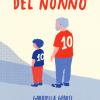 La maglia del nonno. Ediz. ad alta leggibilit