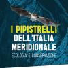 I Pipistrelli Dell'italia Meridionale. Ecologia E Conservazione