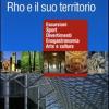 Intorno alla Fiera: Rho e il suo territorio