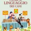 Capire Il Linguaggio Dei Cani