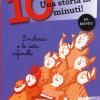 L'orchessa e le sette orfanelle. Una storia in 10 minuti! Ediz. a colori