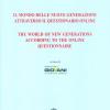 Il Mondo Delle Nuove Generazioni Attraverso Il Questionario Online