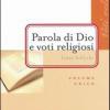 Parola Di Dio E Voti Religiosi. Icone Bibliche