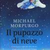 Il pupazzo di neve. Il romanzo ispirato alla storia originale di Raymond Briggs