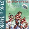 La Sfida Infinita. Rugby Rebels