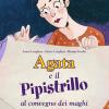 Agata e il pipistrillo al convegno dei maghi