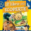 Il libro delle scoperte. Ediz. a colori