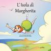 L'isola di Margherita. Ediz. illustrata