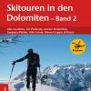 Skitouren In Den Dolomiten Band. Vol. 2