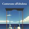 Cantavano All'altalena