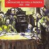 Guerra Quotidiana. Cronache Di Vita A Padova 1915-1918