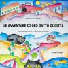 Le avventure di Geo gatto di citt. Ediz. illustrata