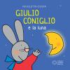 Giulio Coniglio E La Luna