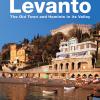 Levanto. The Old Town and Hamlets in its Valley