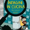 Indagini in cucina