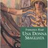 Una donna sbagliata