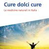 Cure Dolci Cure. Le Medicine Naturali In Italia