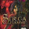 Strega delle fiamme. Principesse del regno della fantasia. Vol. 8