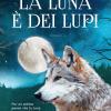 La luna  dei lupi