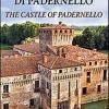 Il Castello Di Padernello. Guida. Ediz. Italiana E Inglese