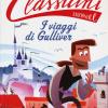 Il Viaggi Di Gulliver Da Jonathan Swift. Classicini. Ediz. Illustrata