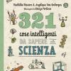 321 Cose Intelligenti Da Sapere Sulla Scienza