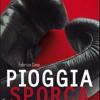 Pioggia sporca