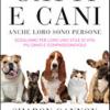 Gatti E Cani Anche Loro Sono Persone. Scegliamo Per Loro Uno Stile Di Vita Pi Sano E Compassionevole