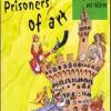 Prisoners of art. Florence in two days. Magic guide for grown-ups and children. Ediz. illustrata