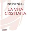 La vita cristiana