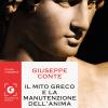 Il mito greco e la manutenzione dell'anima