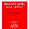 Esulto Per L'opera Delle Tue Mani. Omelia Per La Professione Religiosa Dei Voti Perpetui