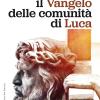 Il Vangelo Delle Comunit Di Luca