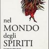 Nel Mondo Degli Spiriti. L'incontro Di P. Ettore Frisotti Con La Religione Afrobrasiliana