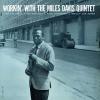 Workin\' With The Miles Davis Quintet