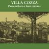 Villa Cozza. Parco urbano e bene comune