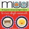 Muu! Le voci degli animali. Ediz. illustrata