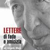 Lettere di fede e di amicizia ad Angelo Majo