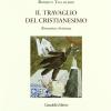 Il Travaglio Del Cristianesimo. Romanitas Christiana