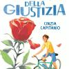 La rosa della giustizia