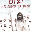 Otzi E Il Codice Tatuato