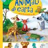 Animali Di Carta. Crea 24 Animali In 3d