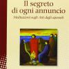 Il segreto di ogni annuncio. Meditazione sugli Atti degli Apostoli