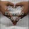 Piccolo Stupido Cuore