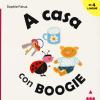 A casa con Boogie. Ediz. italiana, inglese, francese e spagnola