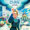 Io sono Marie Curie. La mia vita per la scienza