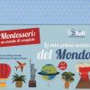 La Mia Prima Scatola Del Mondo. Montessori Un Mondo Di Conquiste. Con Gadget