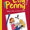 Amici Per La Pelliccia. Elly Penny. Vol. 3