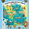 Atlante dell'antica Grecia. Ediz. a colori