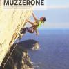 Muzzerone: falesie e vie moderne. Ediz. tedesca